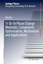 Télécharger le livre :  Ti-Sb-Te Phase Change Materials: Component Optimisation, Mechanism and Applications