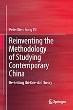 Download this eBook Reinventing the Methodology of Studying Contemporary China