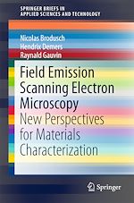 Télécharger le livre :  Field Emission Scanning Electron Microscopy
