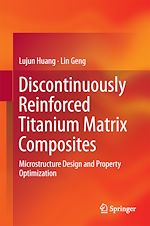Télécharger le livre :  Discontinuously Reinforced Titanium Matrix Composites