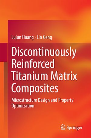 Téléchargez le livre :  Discontinuously Reinforced Titanium Matrix Composites