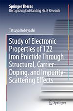 Télécharger le livre :  Study of Electronic Properties of 122 Iron Pnictide Through Structural, Carrier-Doping, and Impurity-Scattering Effects
