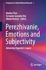 Télécharger le livre :  Perezhivanie, Emotions and Subjectivity