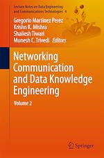 Télécharger le livre :  Networking Communication and Data Knowledge Engineering
