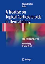 Télécharger le livre :  A Treatise on Topical Corticosteroids in Dermatology