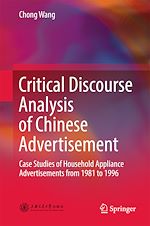 Télécharger le livre :  Critical Discourse Analysis of Chinese Advertisement