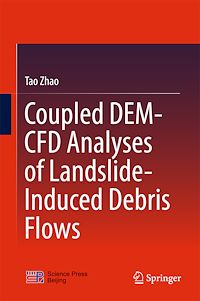 Télécharger le livre :  Coupled DEM-CFD Analyses of Landslide-Induced Debris Flows