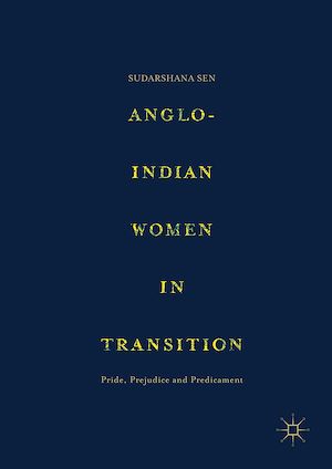 Téléchargez le livre :  Anglo-Indian Women in Transition