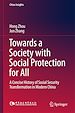 Télécharger le livre :  Towards a Society with Social Protection for All