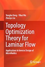 Télécharger le livre :  Topology Optimization Theory for Laminar Flow