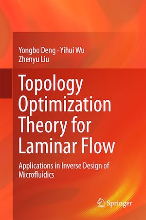 Téléchargez le livre :  Topology Optimization Theory for Laminar Flow