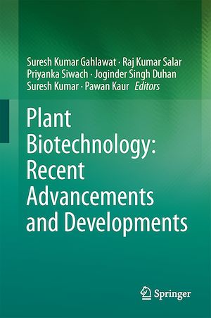 Téléchargez le livre :  Plant Biotechnology: Recent Advancements and Developments