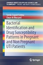 Télécharger le livre :  Bacterial Identification and Drug Susceptibility Patterns in Pregnant and Non Pregnant UTI Patients