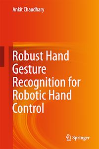 Télécharger le livre :  Robust Hand Gesture Recognition for Robotic Hand Control