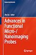 Télécharger le livre :  Advances in Functional Micro-/Nanoimaging Probes