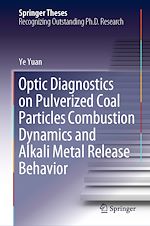 Télécharger le livre :  Optic Diagnostics on Pulverized Coal Particles Combustion Dynamics and Alkali Metal Release Behavior