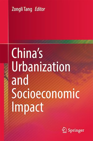 Téléchargez le livre :  China's Urbanization and Socioeconomic Impact