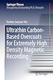 Télécharger le livre :  Ultrathin Carbon-Based Overcoats for Extremely High Density Magnetic Recording