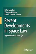 Télécharger le livre :  Recent Developments in Space Law