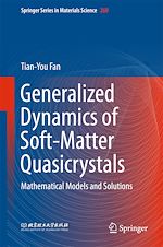 Télécharger le livre :  Generalized Dynamics of Soft-Matter Quasicrystals