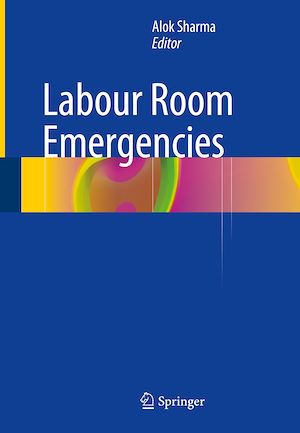 Téléchargez le livre :  Labour Room Emergencies