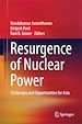Télécharger le livre :  Resurgence of Nuclear Power