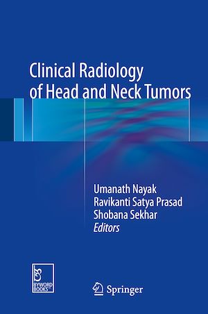 Téléchargez le livre :  Clinical Radiology of Head and Neck Tumors