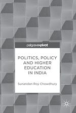 Télécharger le livre :  Politics, Policy and Higher Education in India