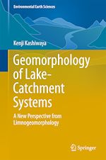 Télécharger le livre :  Geomorphology of Lake-Catchment Systems