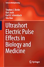 Télécharger le livre :  Ultrashort Electric Pulse Effects in Biology and Medicine