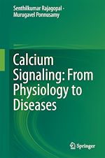 Télécharger le livre :  Calcium Signaling: From Physiology to Diseases