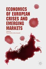 Télécharger le livre :  Economics of European Crises and Emerging Markets