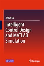 Télécharger le livre :  Intelligent Control Design and MATLAB Simulation