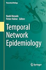 Télécharger le livre :  Temporal Network Epidemiology