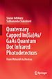 Télécharger le livre :  Quaternary Capped In(Ga)As/GaAs Quantum Dot Infrared Photodetectors