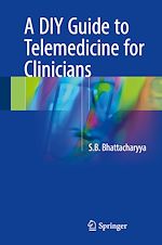 Télécharger le livre :  A DIY Guide to Telemedicine for Clinicians