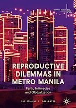 Télécharger le livre :  Reproductive Dilemmas in Metro Manila