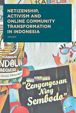 Télécharger le livre :  Netizenship, Activism and Online Community Transformation in Indonesia