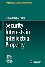 Download this eBook Security Interests in Intellectual Property