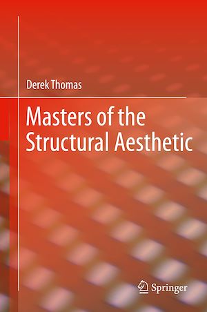 Téléchargez le livre :  Masters of the Structural Aesthetic