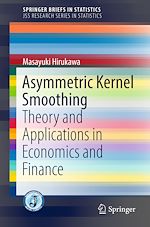 Download this eBook Asymmetric Kernel Smoothing