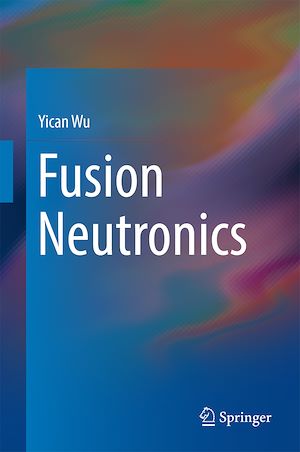 Téléchargez le livre :  Fusion Neutronics