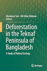 Télécharger le livre :  Deforestation in the Teknaf Peninsula of Bangladesh