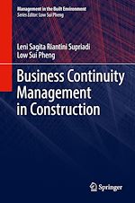 Télécharger le livre :  Business Continuity Management in Construction