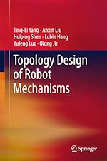 Télécharger le livre :  Topology Design of Robot Mechanisms