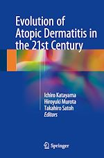 Télécharger le livre :  Evolution of Atopic Dermatitis in the 21st Century