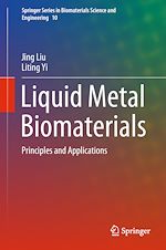 Télécharger le livre :  Liquid Metal Biomaterials