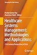 Télécharger le livre :  Healthcare Systems Management: Methodologies and Applications