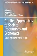 Télécharger le livre :  Applied Approaches to Societal Institutions and Economics