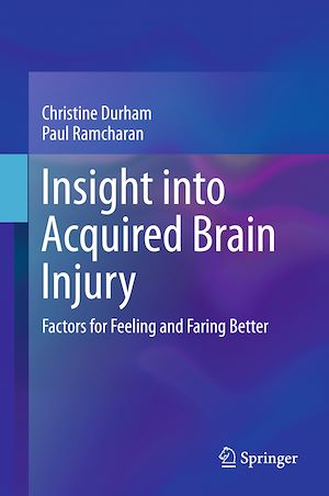 Téléchargez le livre :  Insight into Acquired Brain Injury